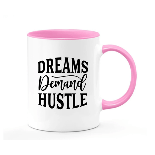 Simpli Mug White with Pink Dreams Demand Hustle Mug