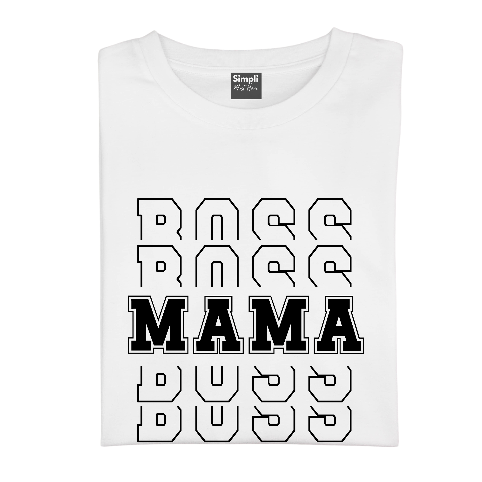 Simpli Shirts Boss Mama Tshirt
