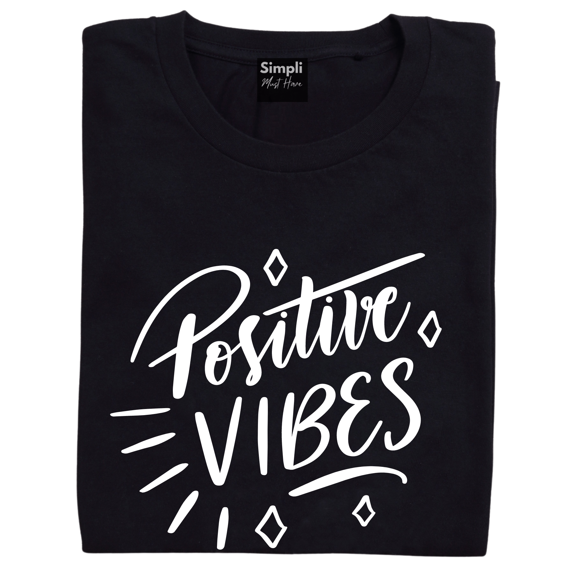 Simpli Shirts Positive Vibes Tshirt