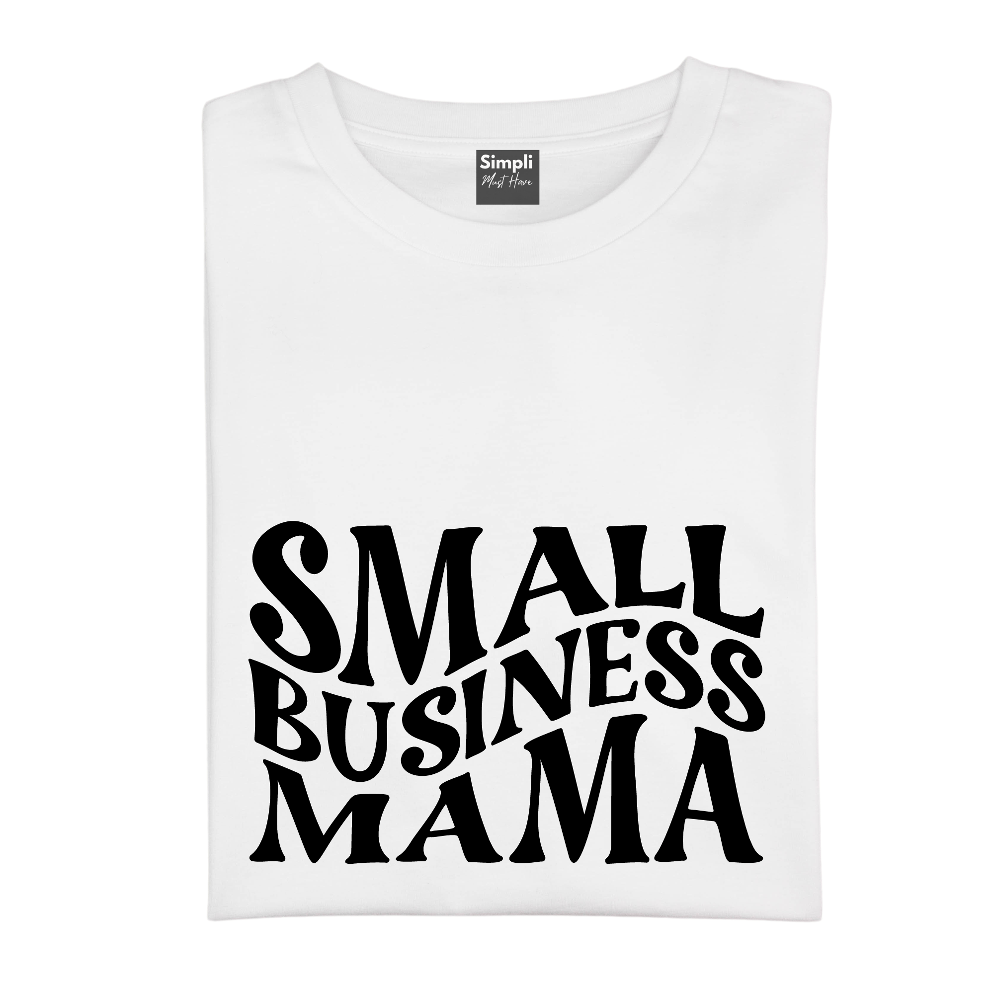 Simpli Shirts Small Business Mama Tshirt