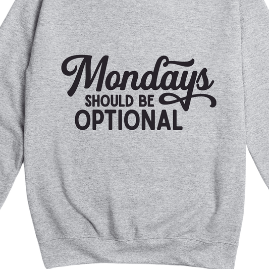 Simpli Sweatshirt Mondays Should be Optional Jumper