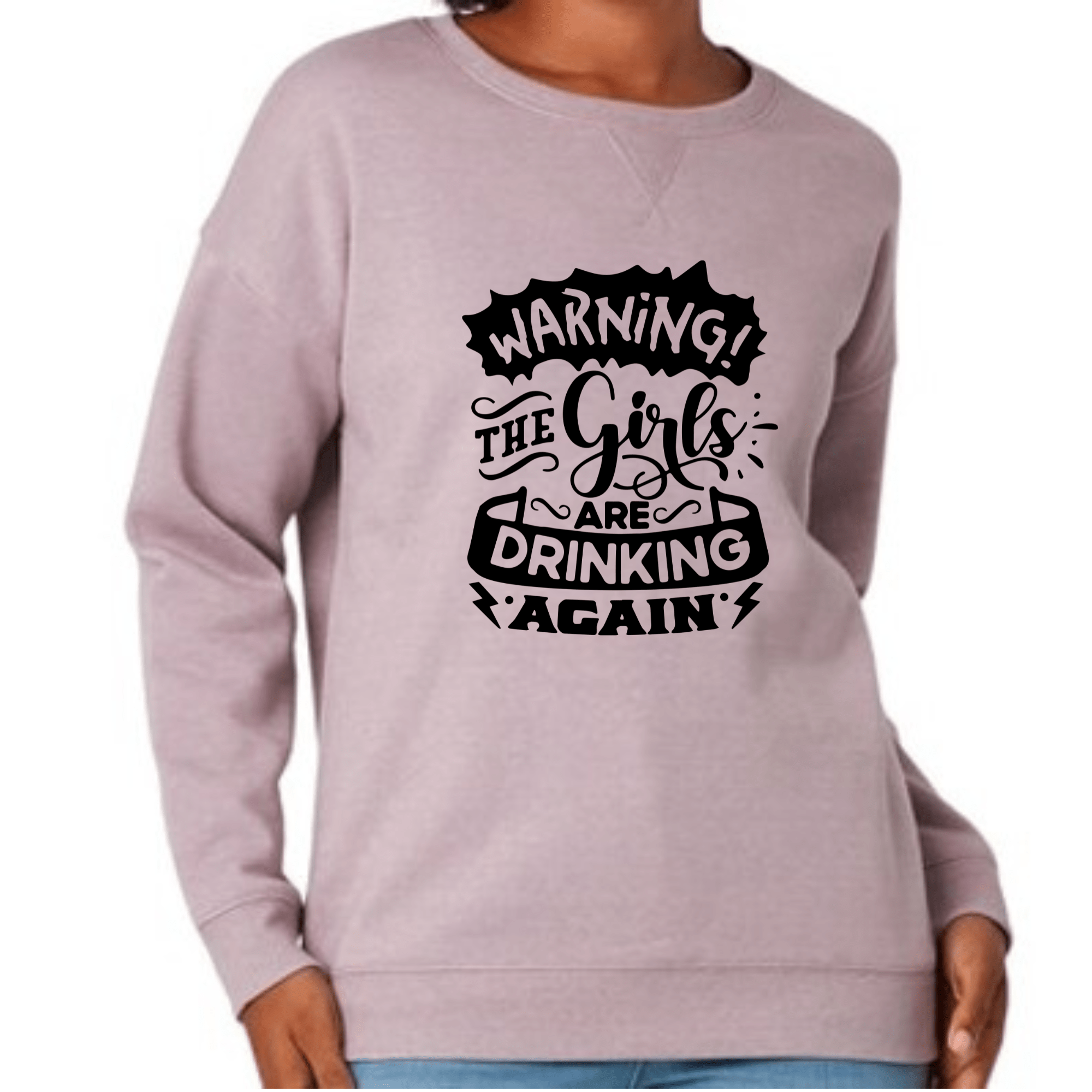 Simpli Sweatshirt S / Lilac Warning Girls are Drinking Again Jumper