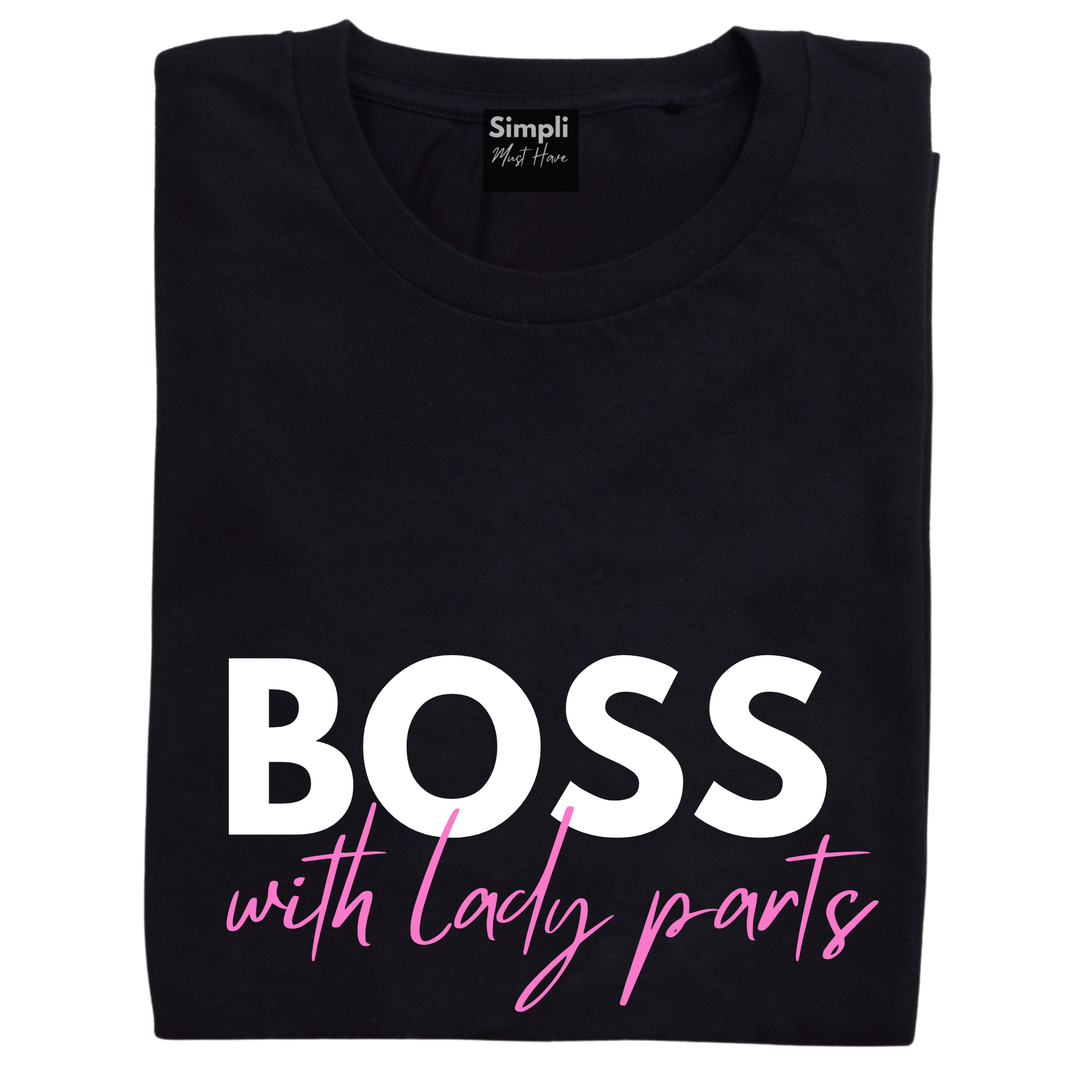 Simpli tshirt BOSS with Lady Parts Tshirt