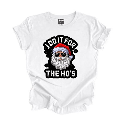 Simpli tshirt I Do It For The Ho's Tshirt